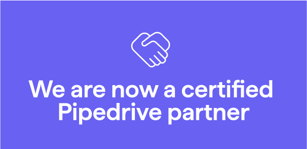 We are now a certified Pipedrive partner with a handshake icon.
